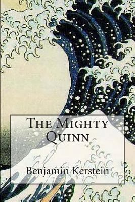 The Mighty Quinn 1475238622 Book Cover