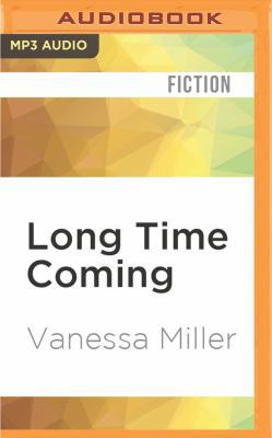 Long Time Coming 1531812732 Book Cover