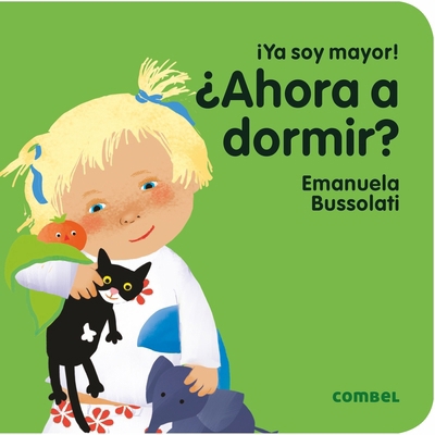¿Ahora a Dormir? [Spanish] 8491011374 Book Cover