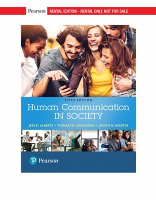 Human Communication in Society 0134553721 Book Cover