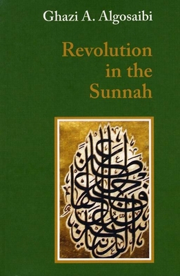 Revolution in the Sunnah B009ZVCAF8 Book Cover