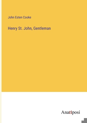 Henry St. John, Gentleman 3382323486 Book Cover