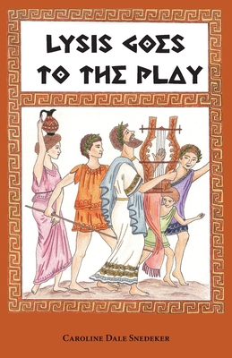 Lysis Goes to the Play 1955402213 Book Cover