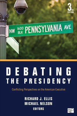 Debating the Presidency: Conflicting Perspectiv... 148330776X Book Cover