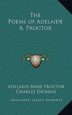 The Poems of Adelaide A. Proctor 1163221813 Book Cover