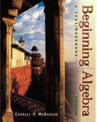 Beginning Algebra: A Text/Workbook 0030224640 Book Cover