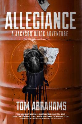 Allegiance: A Jackson Quick Adventure 1618688901 Book Cover