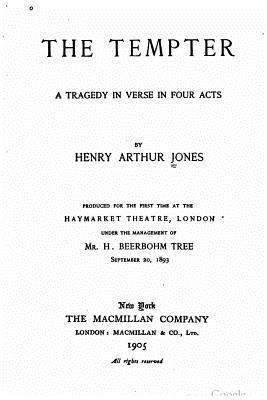The tempter, a tragedy in verse in four acts 1523999063 Book Cover