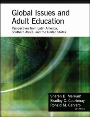 Global Issues and Adult Education: Perspectives... 0787978108 Book Cover