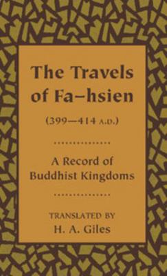 The Travels of Fa-Hsien (399-414 A.D.), or Reco... 110768532X Book Cover