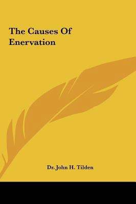 The Causes Of Enervation 116154304X Book Cover