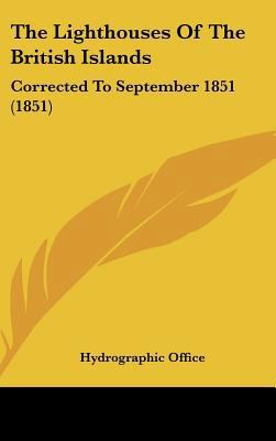 The Lighthouses of the British Islands: Correct... 1162242426 Book Cover