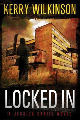 Locked In (Jessica Daniel) 1611099757 Book Cover