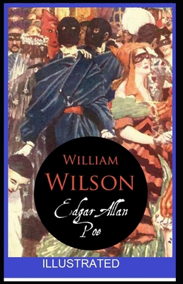 William Wilson ILLUSTRATED B086G4R7NB Book Cover