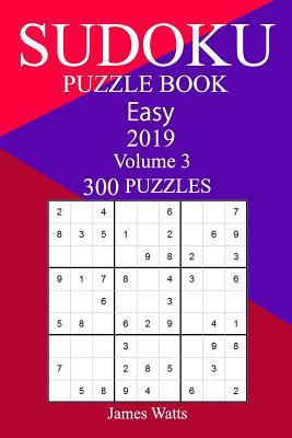 300 Easy Sudoku Puzzle Book 2019 1719200734 Book Cover