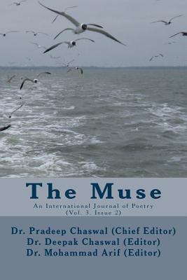 The Muse: An International Journal of Poetry (Vol. 3. Issue 2) 1495284549 Book Cover