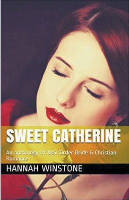 Sweet Catherine B0CX4V1PGN Book Cover