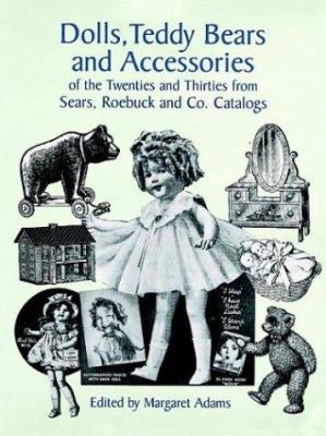 Dolls, Teddy Bears and Accessories of the Twent... 0486251071 Book Cover