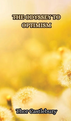 The Odyssey to Optimism 9916855498 Book Cover