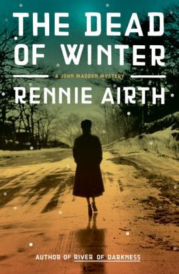 The Dead of Winter: A John Madden Mystery Set i... 0670020931 Book Cover