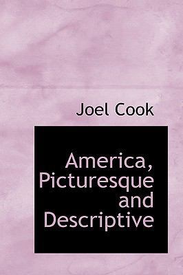 America, Picturesque and Descriptive 1116345021 Book Cover