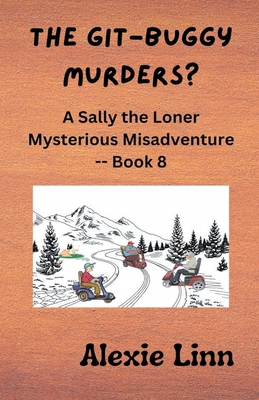 The Git-Buggy Murders? B0CG59CB91 Book Cover