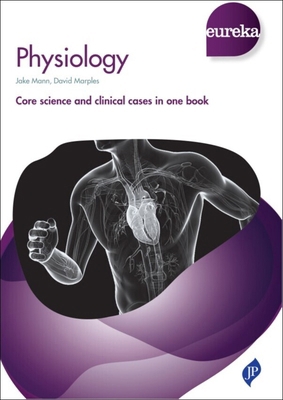 Eureka: Physiology 1909836079 Book Cover