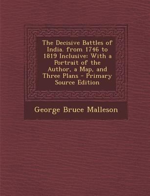 Decisive Battles of India. from 1746 to 1819 In... 1287501613 Book Cover