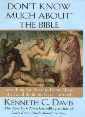 Don't Know Much about the Bible 0688148840 Book Cover