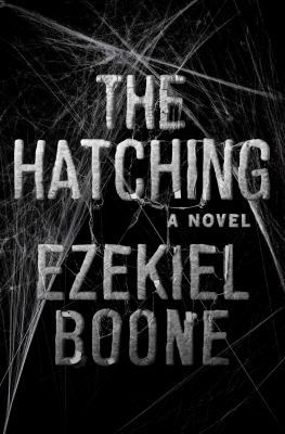 The Hatching: A Novel (1) (The Hatching Series) 1501125044 Book Cover