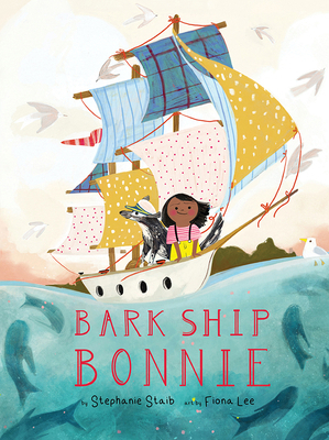 Bark Ship Bonnie: A Picture Book 1951836545 Book Cover