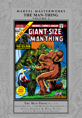 Marvel Masterworks: The Man-Thing Vol. 2 1302962515 Book Cover