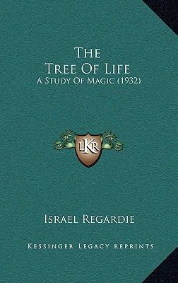 The Tree of Life: A Study of Magic (1932) 1169831850 Book Cover