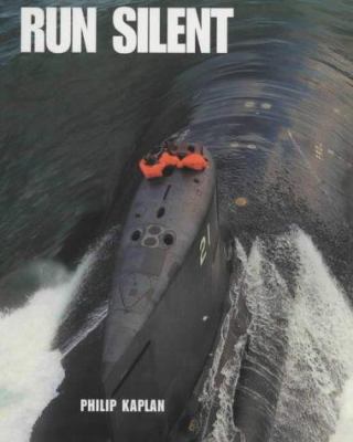 Run Silent 1854108158 Book Cover
