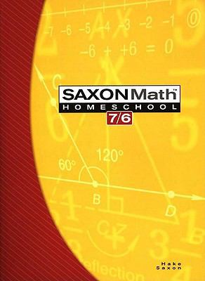 Saxon Math Homeschool 7/6 1591413192 Book Cover