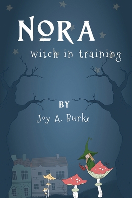 Nora witch in training 1946380105 Book Cover