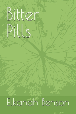 Bitter Pills B0GY9GY1W2 Book Cover