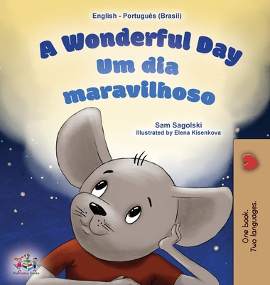 A Wonderful Day (English Portuguese Bilingual C... [Portuguese] [Large Print] 1525966618 Book Cover