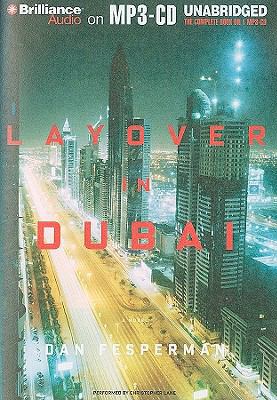 Layover in Dubai: A Novel 1423346769 Book Cover