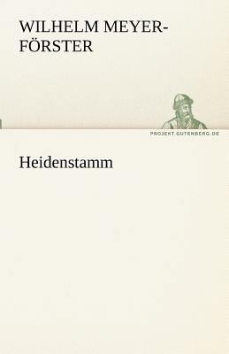 Heidenstamm [German] 3842470126 Book Cover