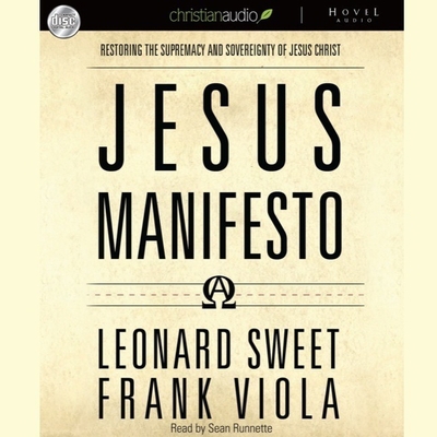 Jesus Manifesto: It's Time to Restore the Supre... B08XZGJBBG Book Cover