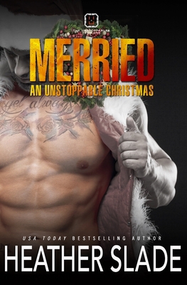 Merried: An Unstoppable Christmas 1953626505 Book Cover