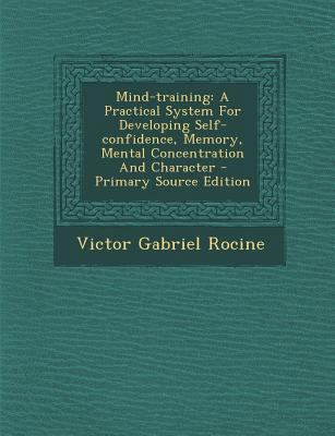 Mind-training: A Practical System For Developin... 1295724634 Book Cover