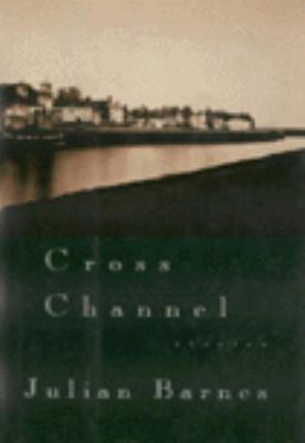 Cross Channel 0679307826 Book Cover