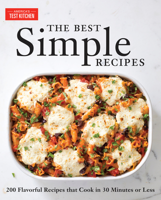 The Best Simple Recipes: More Than 200 Flavorfu... 1933615591 Book Cover