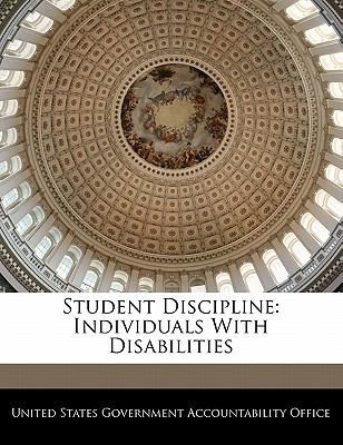 Student Discipline: Individuals with Disabilities 1240673779 Book Cover