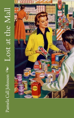Lost at the Mall 1981117709 Book Cover