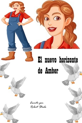 El nuevo horizonte de Amber [Spanish] B0F43BMPWL Book Cover