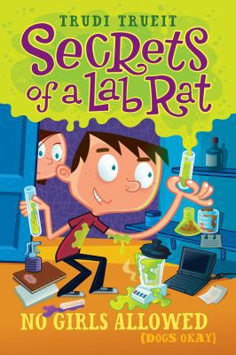 No Girls Allowed (Dogs Okay) 1416975926 Book Cover