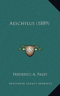 Aeschylus (1889) [Latin] 116786381X Book Cover